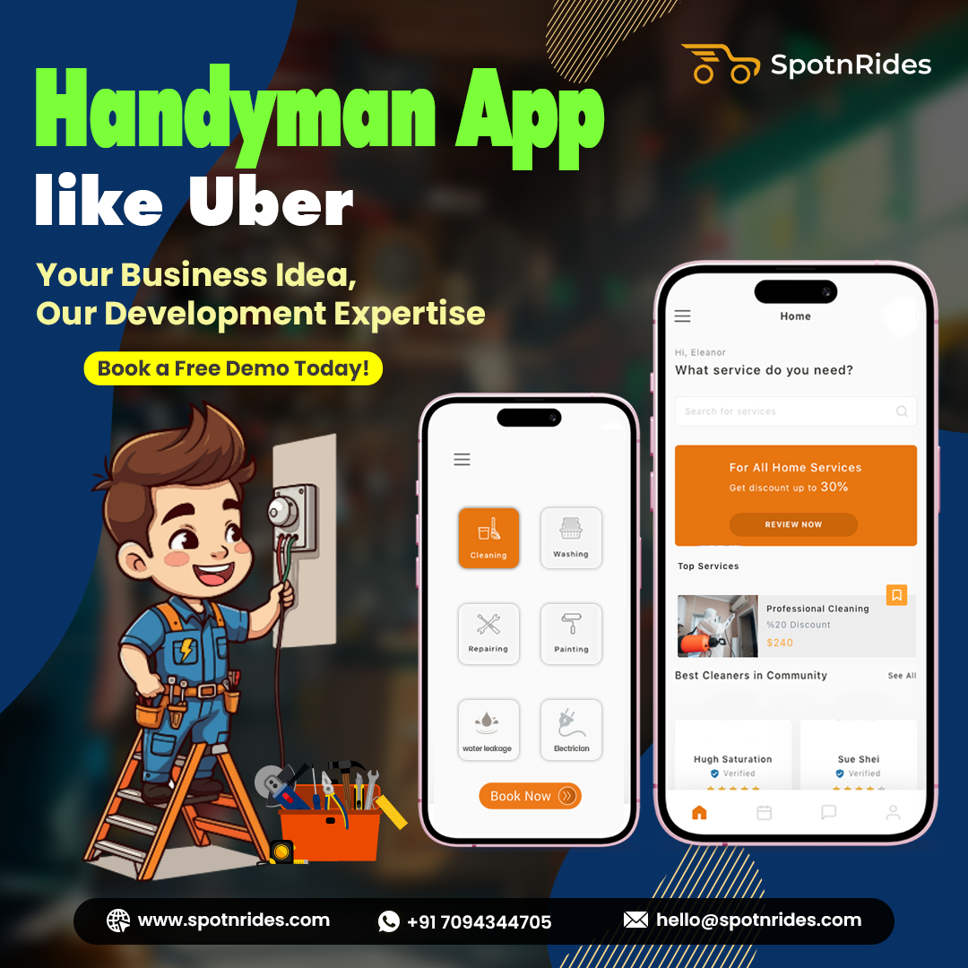 Uber for Handyman App Development By SpotnRides